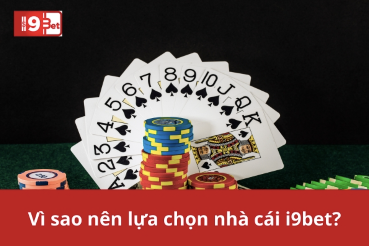 Why should you choose i9bet?
